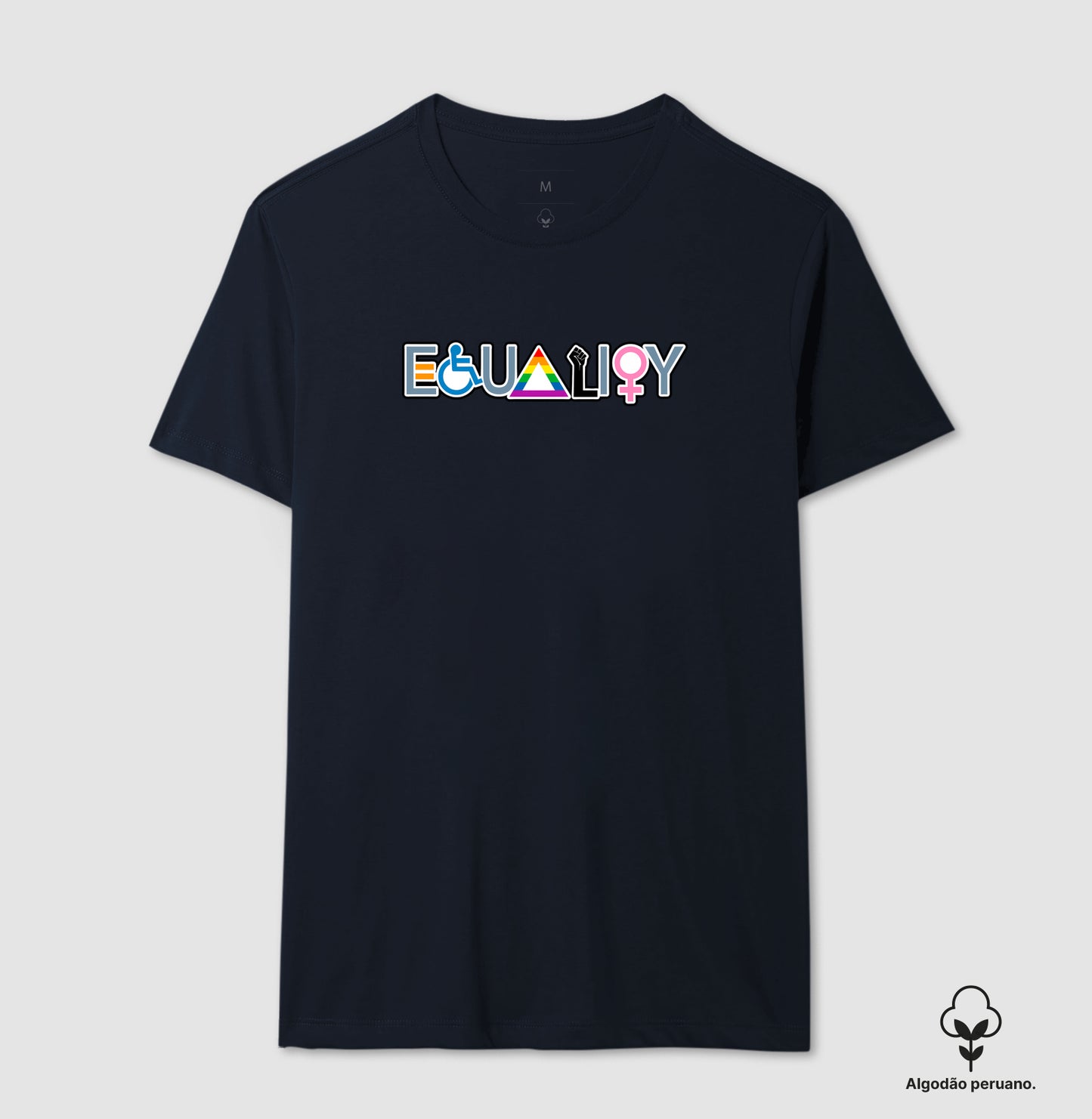 Camiseta Algodão Peruano Equality Inclusiva – Diversidade, Igualdade e Direitos Humanos Estampa LGBTQIA+