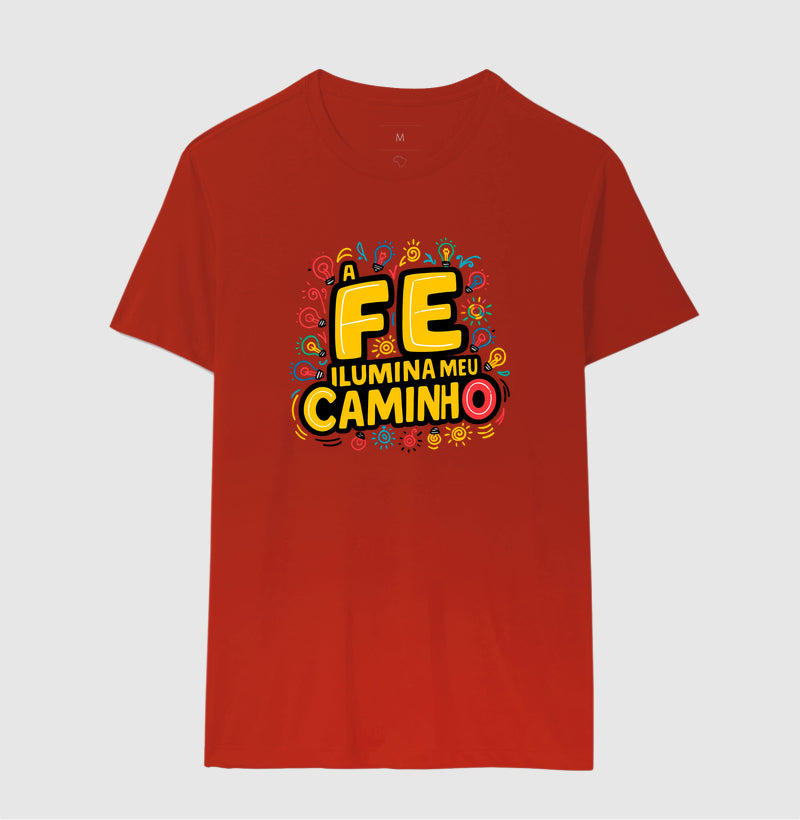 Camiseta Masculina "A Fé Ilumina Meu Caminho"