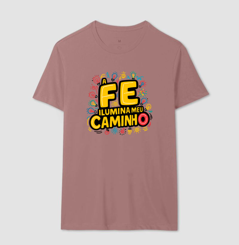 Camiseta Masculina "A Fé Ilumina Meu Caminho"