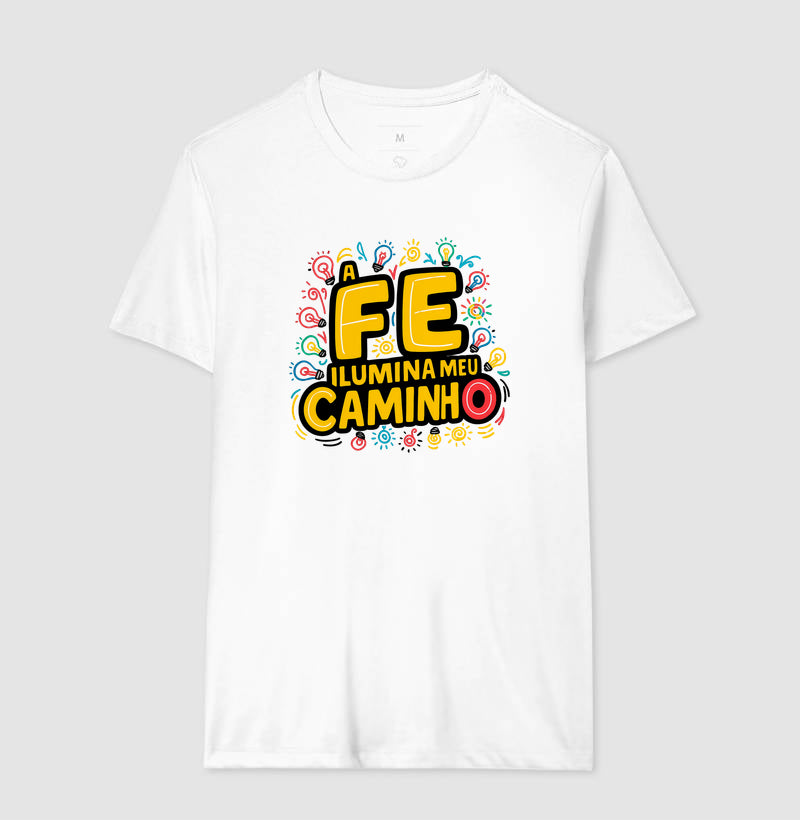 Camiseta Masculina "A Fé Ilumina Meu Caminho"